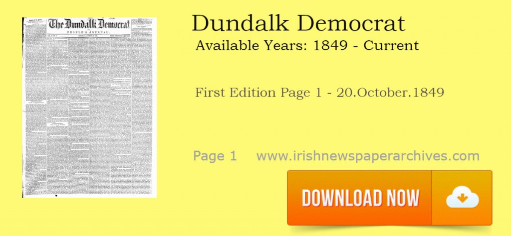 Dundalk Democrat archive 1849 download