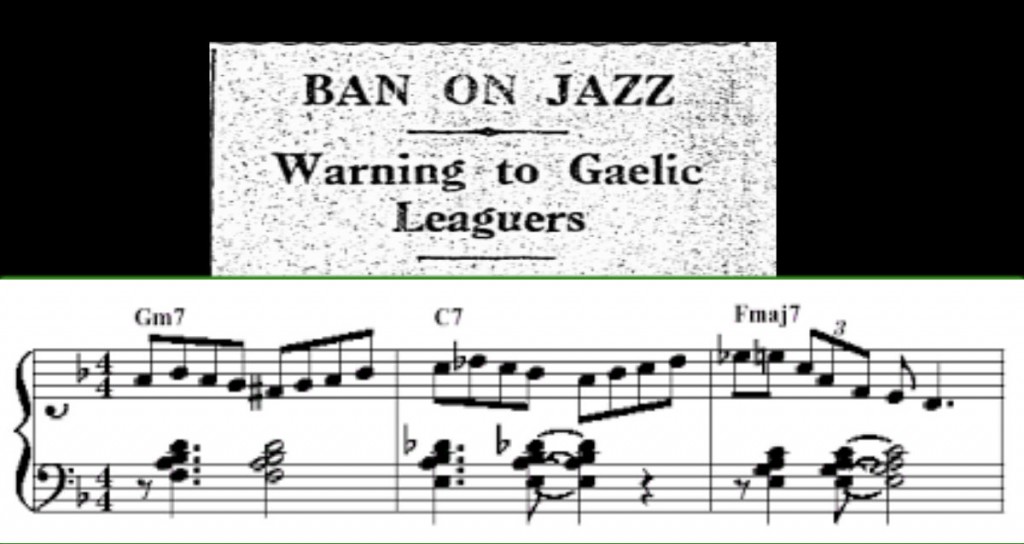 Gaelic League bans ‘Jazz’ 6 November 1929 