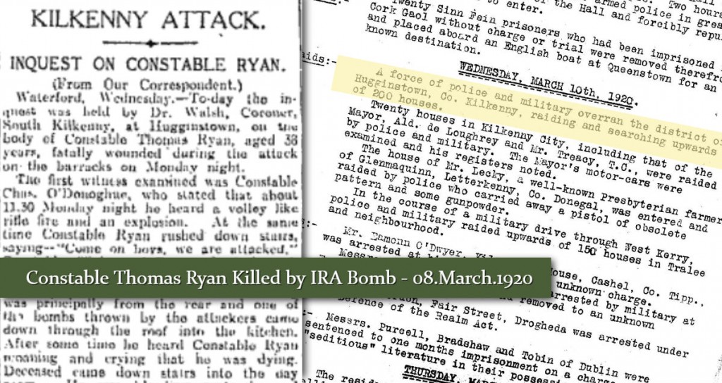 Constable Thomas Ryan killed by IRA Bomb hugginstown Kilkenny 08March 1920