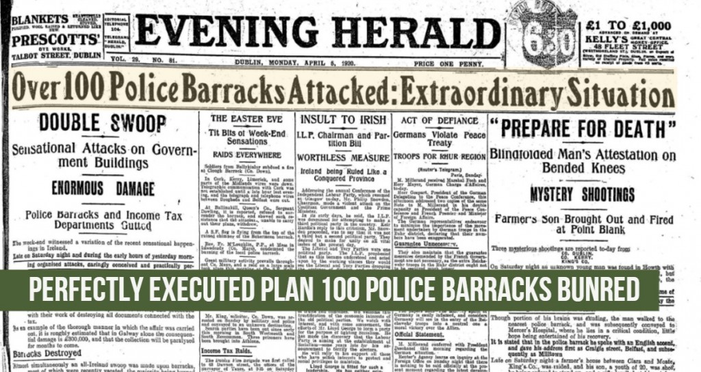 100 Police Barracks Burned Evening Herald 05.April.1920 Irish War of Independence