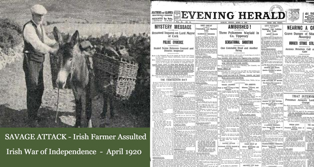 11 April 1920 Irish War oF Independence Farmer assaulted
