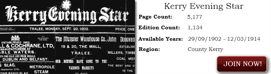 Kerry Evening Star 1902 - 1914 Newspaper Archive