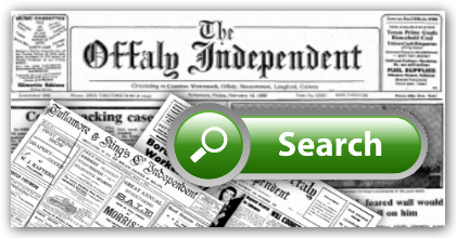 Newspaper Archive of the Offaly Independent Newspaper