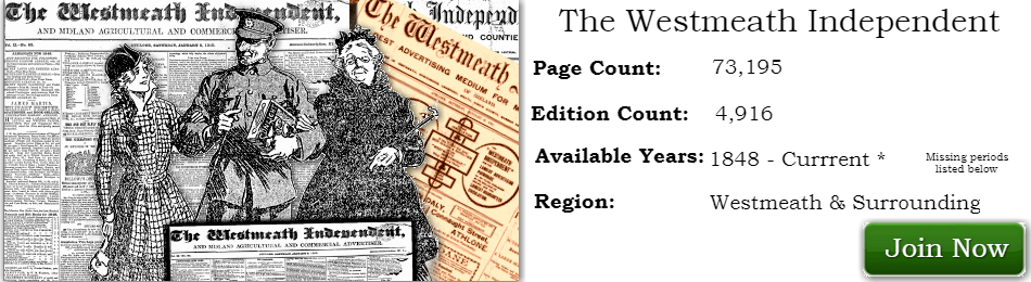 Westmeath Independent available now on Irish Newspaper Archives