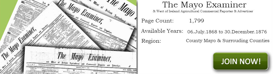 The Mayo Examiner Newspaper Archive 1868 -1876 Main image block